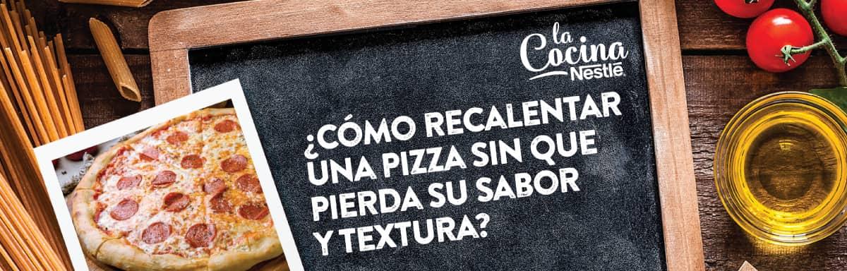 ¿Cómo recalentar una pizza sin que pierda su sabor y textura? 