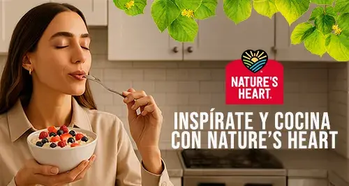 Inspírate y cocina con Nature's Heart®